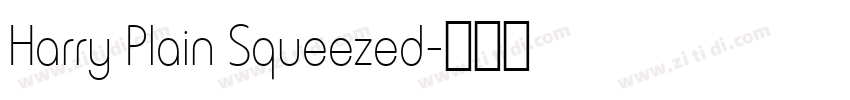 Harry Plain Squeezed字体转换